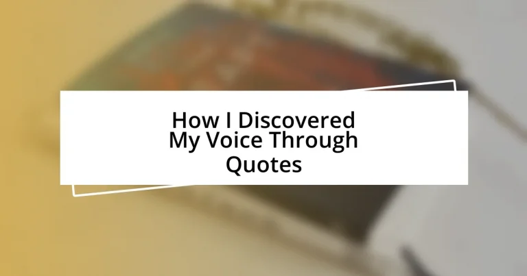 How I Discovered My Voice Through Quotes