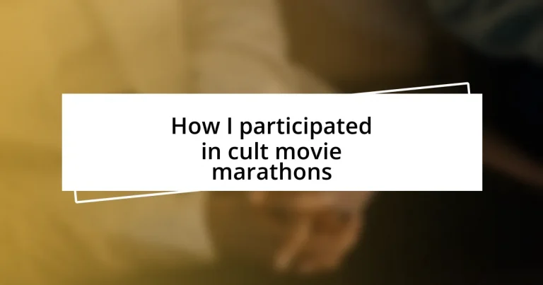 How I participated in cult movie marathons