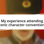 My experience attending iconic character conventions