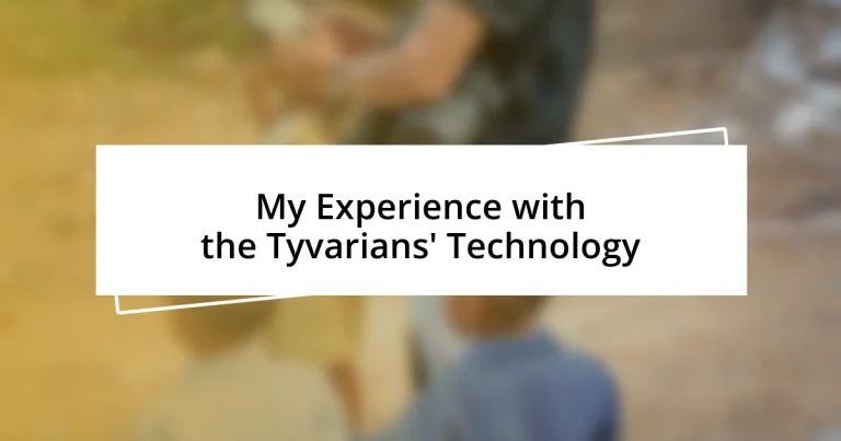 My Experience with the Tyvarians’ Technology