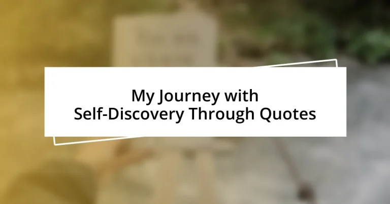 My Journey with Self-Discovery Through Quotes