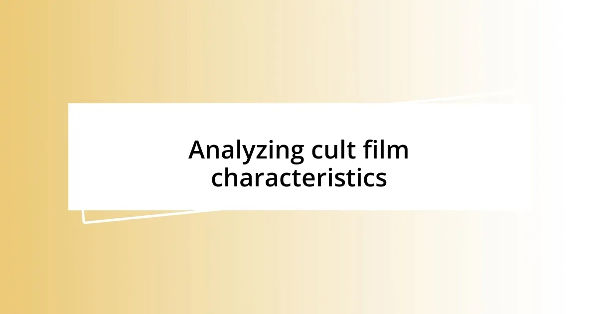 Analyzing cult film characteristics