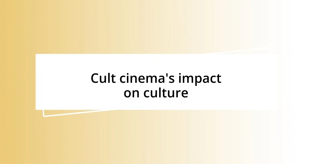 Cult cinema